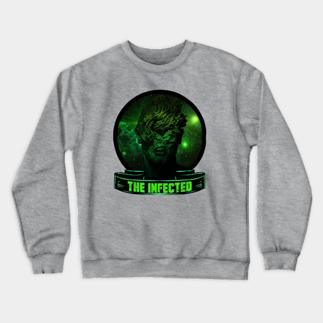 THE INFECTED Crewneck Sweatshirt by theanomalius_merch